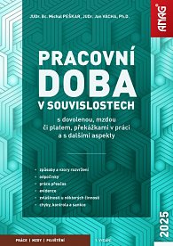 ANAG Pracovní doba v souvislostech s dovolenou, mzdou či platem, překážkami v práci a s dalšími aspekty 2025