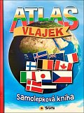 Atlas vlajek - Samolepková knížka