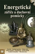 Energetiické zářiče a duchovní pomůcky