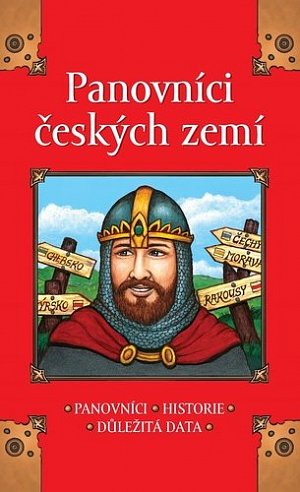 Panovníci českých zemí - Panovníci, Historie, Důležitá data