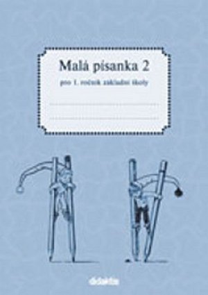 Malá písanka pro 1.ročník ZŠ - 2.díl