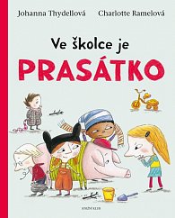 Ve školce je prasátko!