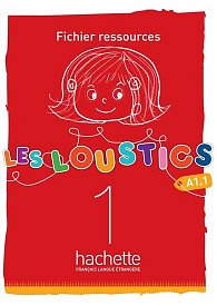 Les Loustics 1 (A1.1) Fichier ressources