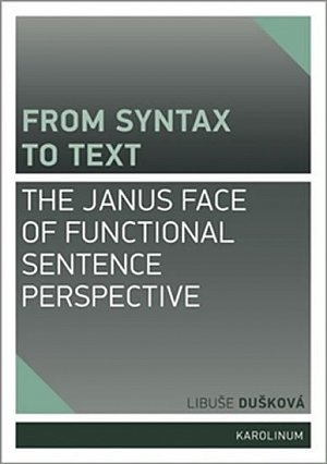 From syntax to Text: the Janus face of Functional Sentence Perspective