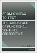 From syntax to Text: the Janus face of Functional Sentence Perspective