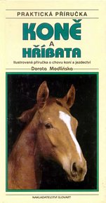 Koně a hříbata - Praktická příručka