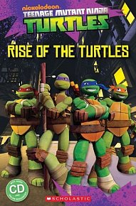 Level 1: Teenage Mutant Ninja Turtles Rise of the Turtles+CD (Popcorn ELT Primary Reader)s