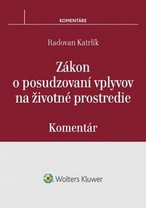 Zákon o posudzovaní vplyvov na životné prostredie