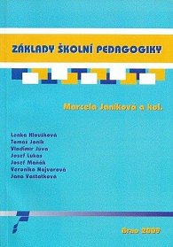 Základy školní pedagogiky, 1.  vydání