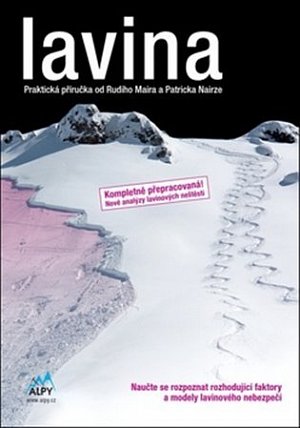 Lavina - praktická příručka o lavinách
