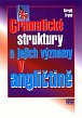 Gramatické struktury a jejich významy v angličtině