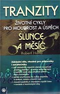 Slunce a Měsíc - Tranzity 1 cykly osudu