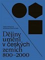 Dějiny umění v českých zemích 800-2000