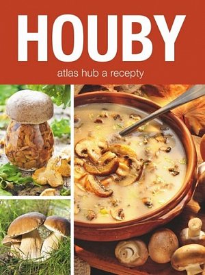 Houby - atlas hub & recepty