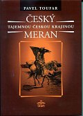 Český Meran - Tajemnou českou krajinou - 2. vydání
