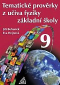 Tematické prověrky z učiva fyziky pro 9. ročník ZŠ