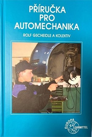 Příručka pro automechanika - 3. přepracované vydání
