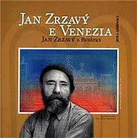 Jan Zrzavý a Benátky / Jan Zrzavý e Venezia, 1.  vydání
