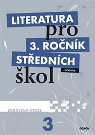 Literatura pro 3.ročník SŠ - Učebnice (zkrácená verze)