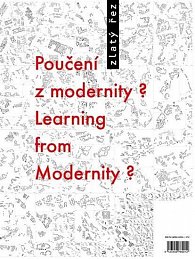 Zlatý řez 37 - Poučení z modernity? / Learning from Modernity?