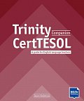 Trinity CertTESOL Companion - Coursebook