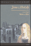 Jana z Hvězdy 1. - Růže a lilie