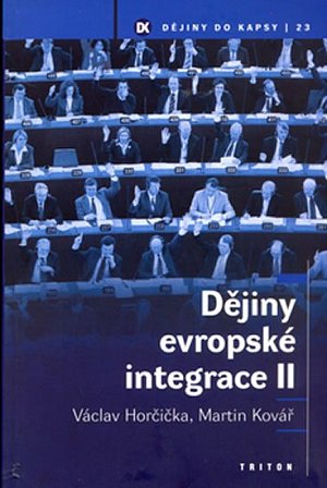Dějiny evropské integrace II.