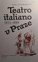 Teatro italiano v Praze 1875-1880