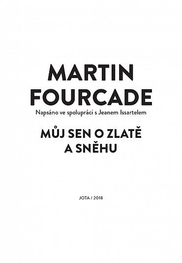 Náhled Martin Fourcade - Můj sen o zlatě a sněhu