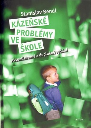 Kázeňské problémy ve škole - 2. vydání