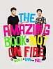 The Amazing Book is Not on Fire - The World of Dan and Phil