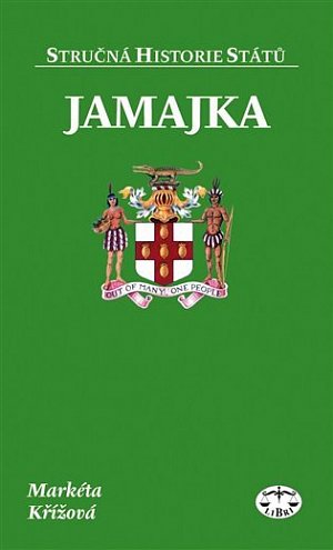 Jamajka - Stručná historie států