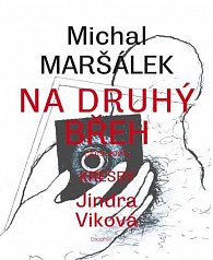 Na druhý břeh (2020-2021)