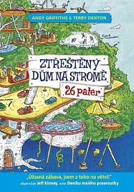 Ztřeštěný dům na stromě - 26 pater