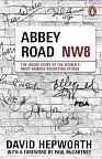 Abbey Road: The Inside Story of the World´s Most Famous Recording Studio (with a foreword by Paul McCartney)