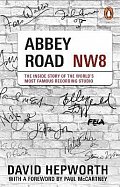 Abbey Road: The Inside Story of the World´s Most Famous Recording Studio (with a foreword by Paul McCartney)