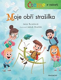 Moje obří strašilka - Čteme s radostí