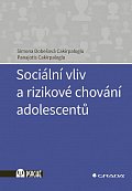 Sociální vliv a rizikové chování adolescentů