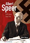 Albert Speer - řídil jsem Třetí říši