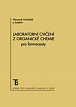 Laboratorní cvičení z organické chemie pro farmaceuty