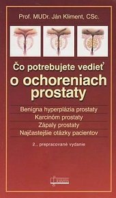 Čo potrebujete vedieť o ochreniach prostaty