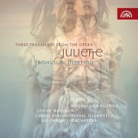 Martinů: Suita z Julietty, Tři fragmenty z Julietty - CD