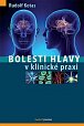 Bolesti hlavy v klinické praxi