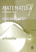 Matematika 7 pro základní školy - Aritmetika - Pracovní sešit, 2.  vydání