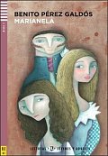 Lecturas ELI Jovenes y Adultos 3/B1: Marianela + Downloadable Multimedia