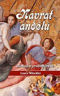 Návrat andělů - Andělé v průběhu věků