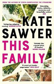 This Family: the compelling and beautifully written story of family drama and motherhood