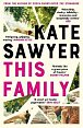 This Family: the compelling and beautifully written story of family drama and motherhood