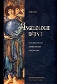 Angelologie dějin 1