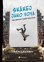 Skákej jako Vova - Jak parkour změní tvůj život